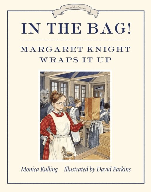 Monica Kulling - In the Bag!, E-bok