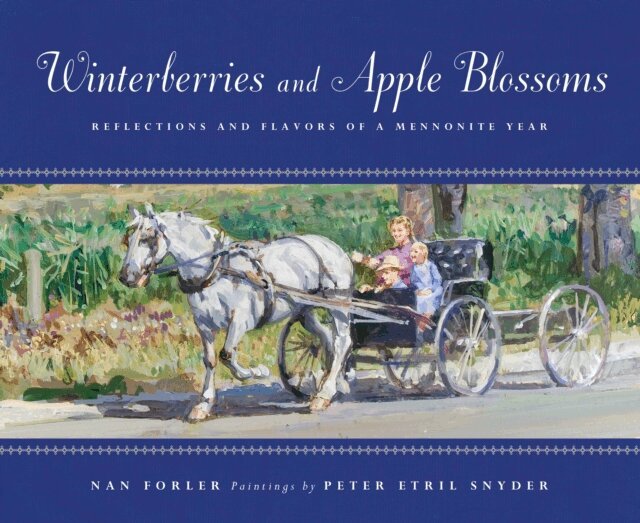 Nan Forler - Winterberries and Apple Blossoms, E-bok