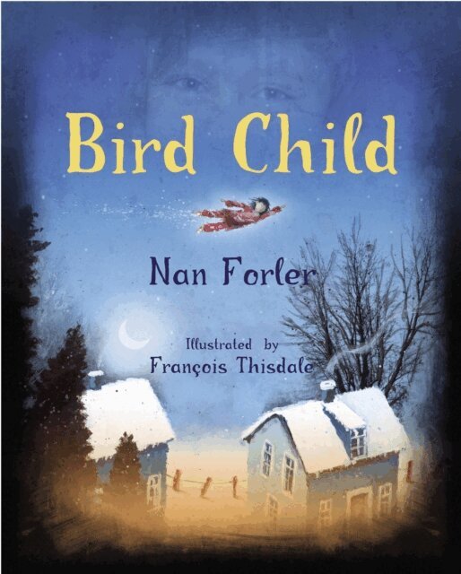 Nan Forler - Bird Child, E-bok