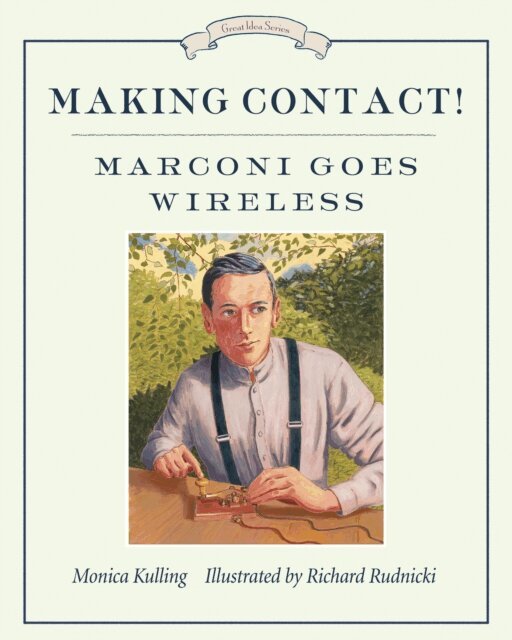 Monica Kulling - Making Contact!, E-bok