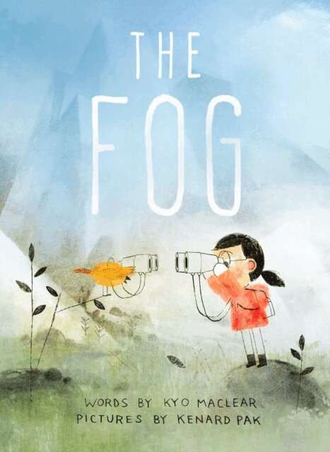 Kyo Maclear - Fog, E-bok