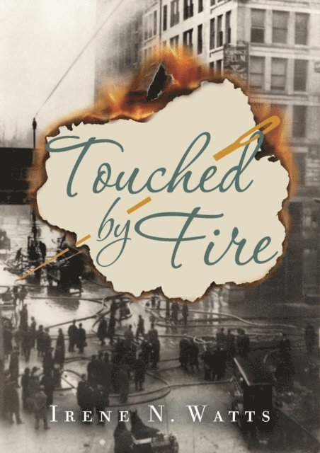 Irene N.Watts - Touched by Fire, E-bok. Tillgänglighet: Lägg i varukorg