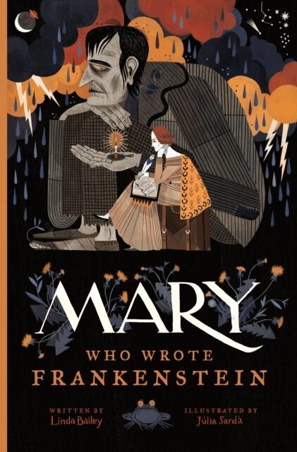 Linda Bailey - Mary Who Wrote Frankenstein, E-bok
