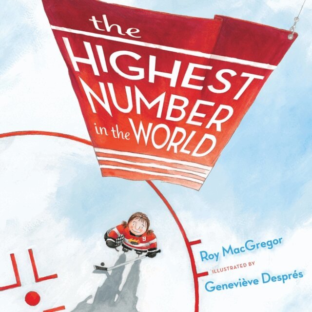 Roy MacGregor - Highest Number in the World, E-bok