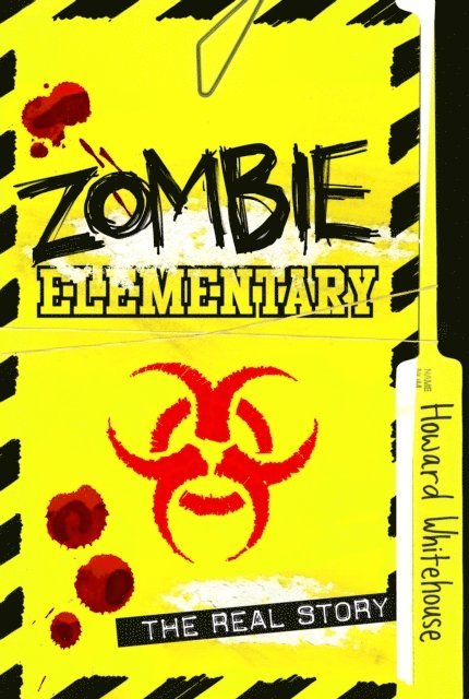 Howard Whitehouse - Zombie Elementary, E-bok
