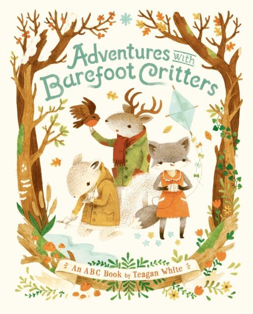 Teagan White - Adventures with Barefoot Critters, E-bok