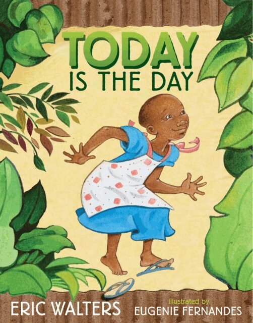 Eric Walters - Today Is the Day, E-bok