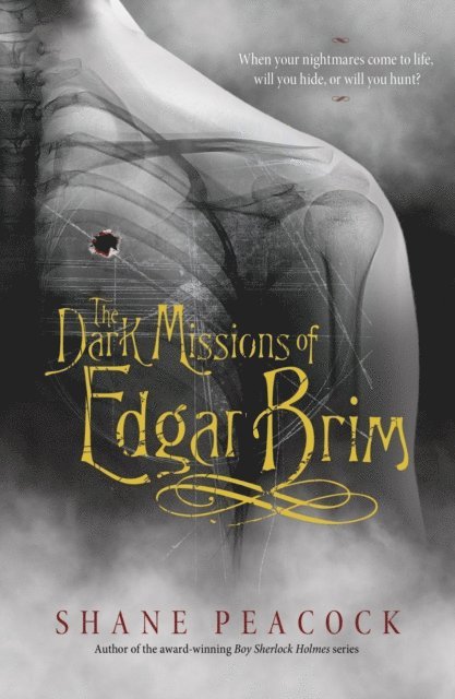 Shane Peacock - Dark Missions of Edgar Brim, E-bok
