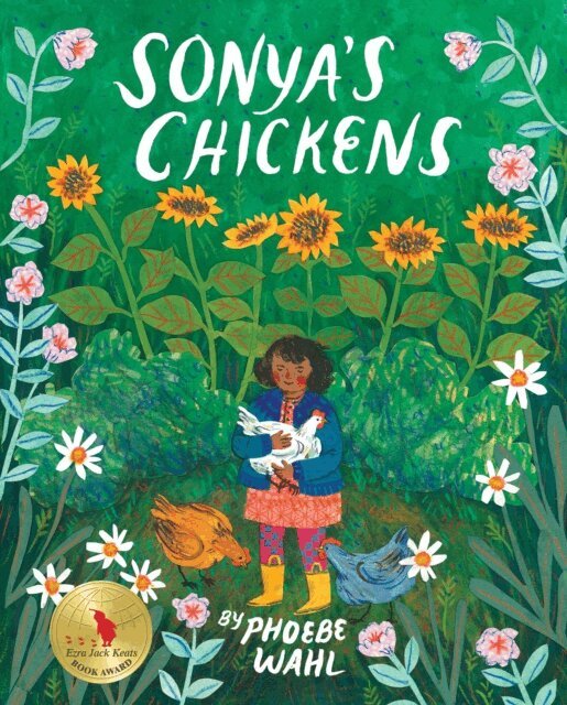 Phoebe Wahl - Sonya's Chickens, E-bok