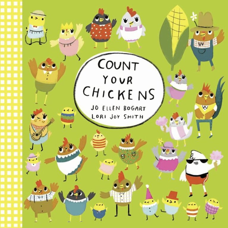 Jo Ellen Bogart - Count Your Chickens, Inbunden
