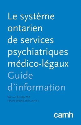 Shannon Bettridge, Howard Barbaree - système ontarien de services psychiatriques médico-légaux, Häftad. Tillgänglighet: Lägg i varukorg
