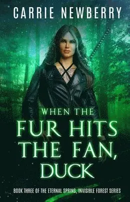 Carrie Newberry - When the Fur Hits the Fan, Duck, Häftad. Tillgänglighet: Lägg i varukorg