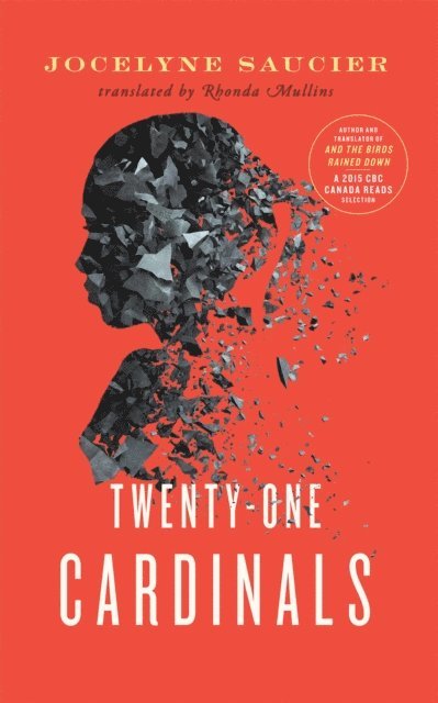 Jocelyne Saucier - Twenty-One Cardinals, E-bok