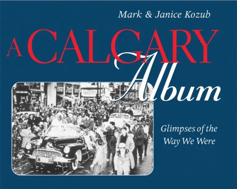 Janice Tuff, Mark Kozub - Calgary Album, E-bok. Tillgänglighet: Lägg i varukorg