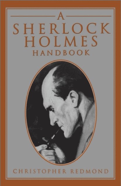 Christopher Redmond - Sherlock Holmes Handbook, E-bok