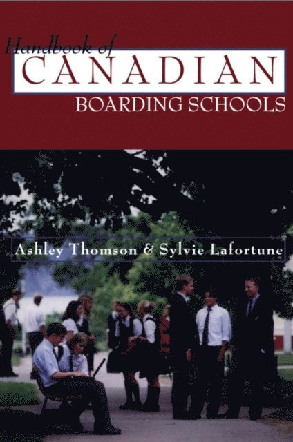 Ashley Thomson - Handbook of Canadian Boarding Schools, E-bok