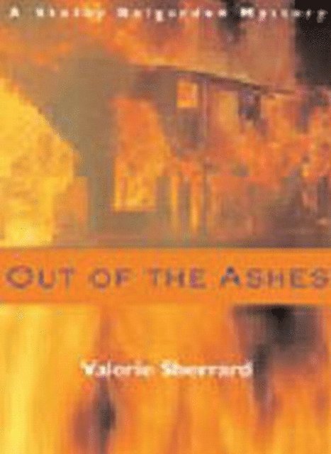 Valerie Sherrard - Out of the Ashes, E-bok
