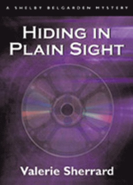 Valerie Sherrard - Hiding in Plain Sight, E-bok
