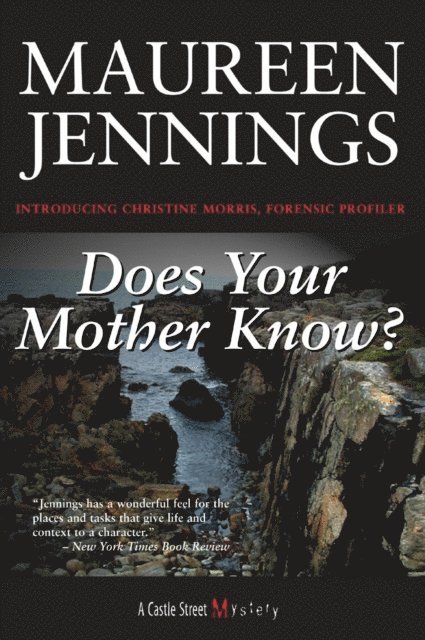 Maureen Jennings - Does Your Mother Know?, E-bok