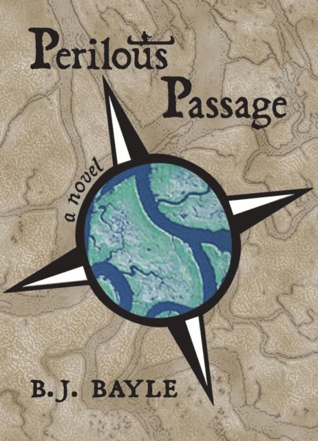 B.J. Bayle - Perilous Passage, E-bok