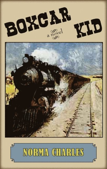 Norma Charles - Boxcar Kid, E-bok