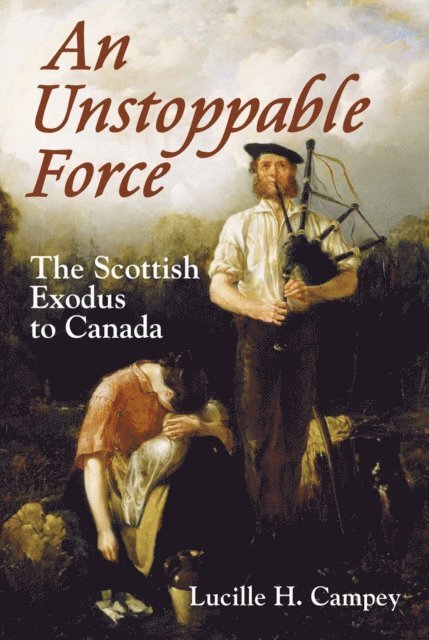 Lucille H. Campey - Unstoppable Force, E-bok