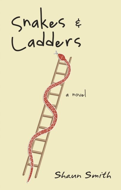 Shaun Smith - Snakes & Ladders, E-bok