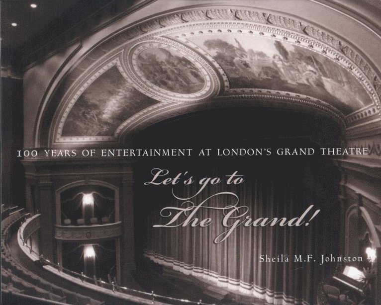 Sheila M.F. Johnston - Let's Go to The Grand!, E-bok