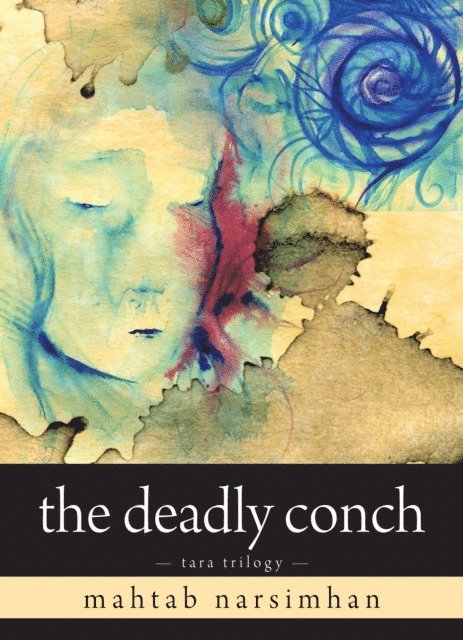 Mahtab Narsimhan - Deadly Conch, E-bok