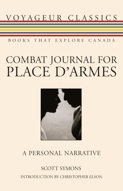 Scott Symons - Combat Journal for Place d'Armes, E-bok