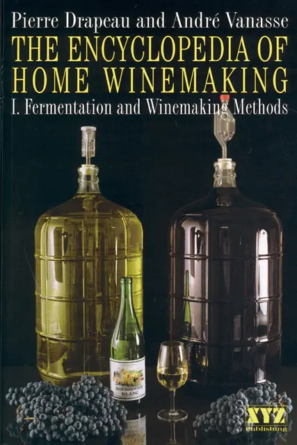 Pierre Drapeau, Andre Vanasse - Encyclopedia of Home Winemaking, E-bok. Tillgänglighet: Lägg i varukorg