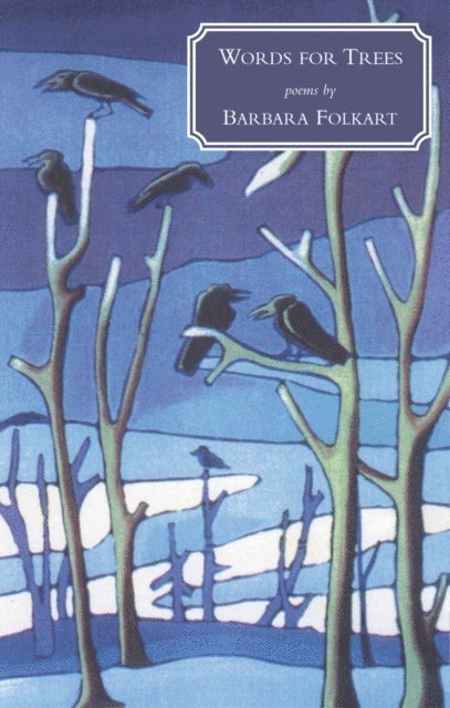 Barbara Folkart - Words for Trees, E-bok