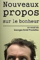 Georges Botet Pradeilles - Nouveaux propos sur le bonheur, Häftad. Tillgänglighet: Lägg i varukorg