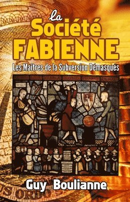 Guy Boulianne - Société fabienne, Häftad