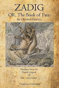 Voltaire - Zadig: Or, The Book of Fate., Häftad