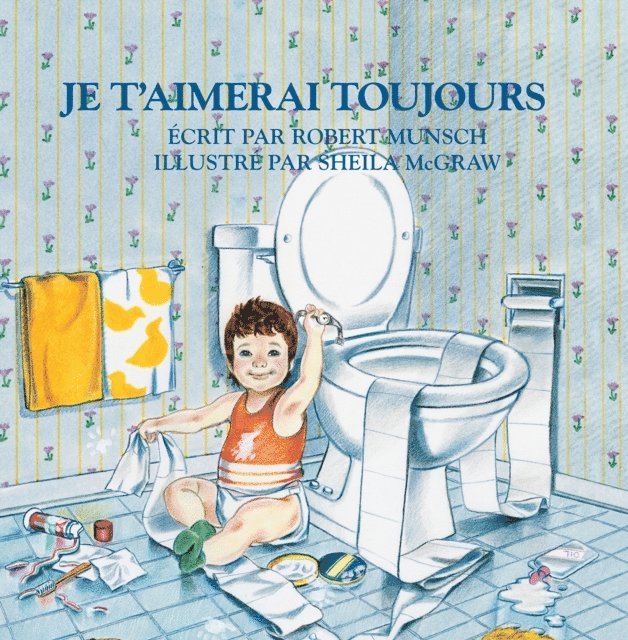 Robert Munsch - Je t'aimerai toujours, E-bok