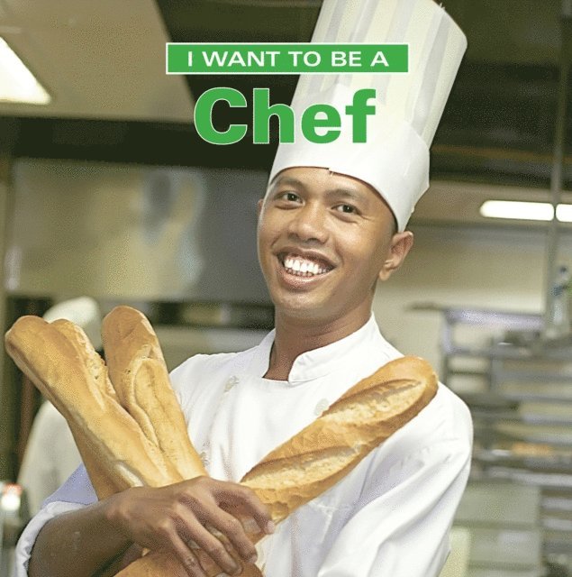 Dan Liebman - I Want to Be a Chef, E-bok