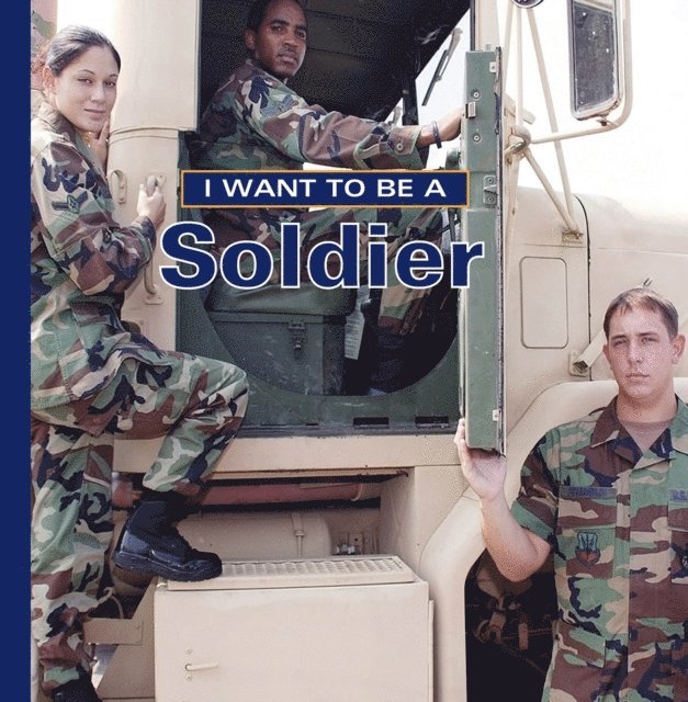 Dan Liebman - I Want to Be a Soldier, E-bok
