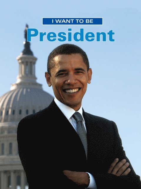 Dan Liebman - I Want to be President, E-bok