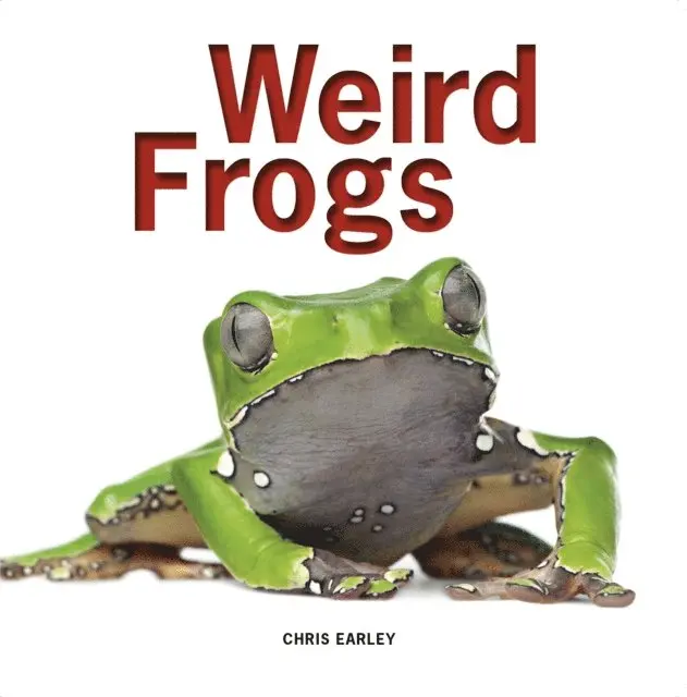 Chris Earley - Weird Frogs, E-bok. Tillgänglighet: Lägg i varukorg