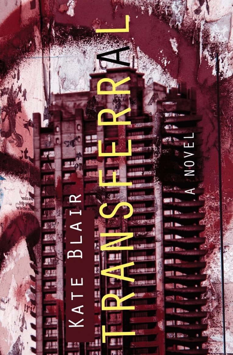 Kate Blair - Transferral, Häftad