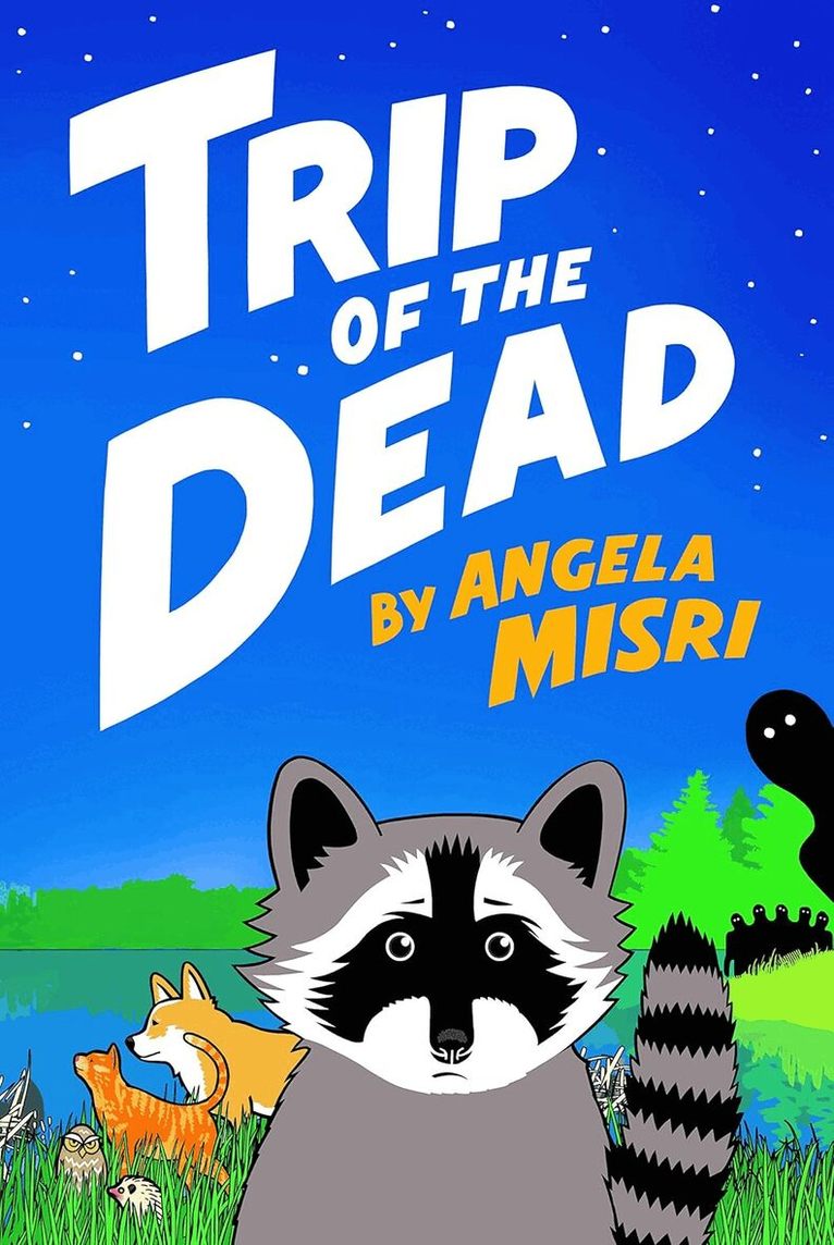 Angela Misri - Trip of the Dead, Häftad