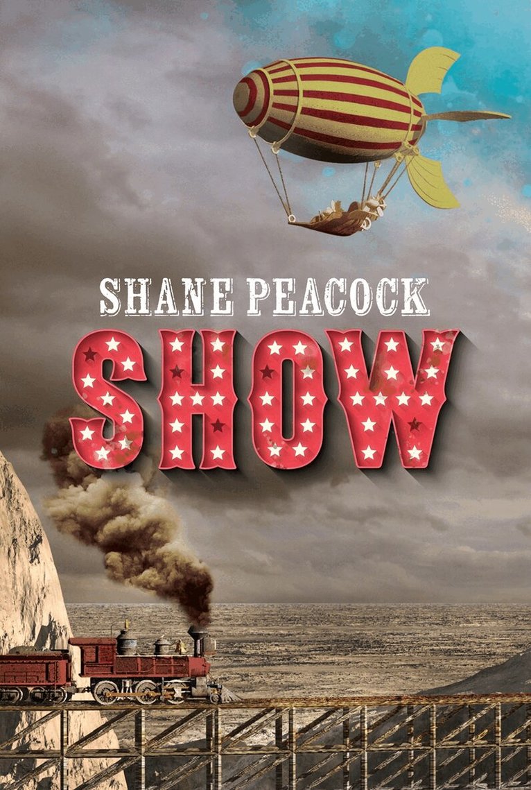 Shane Peacock - Show, Häftad