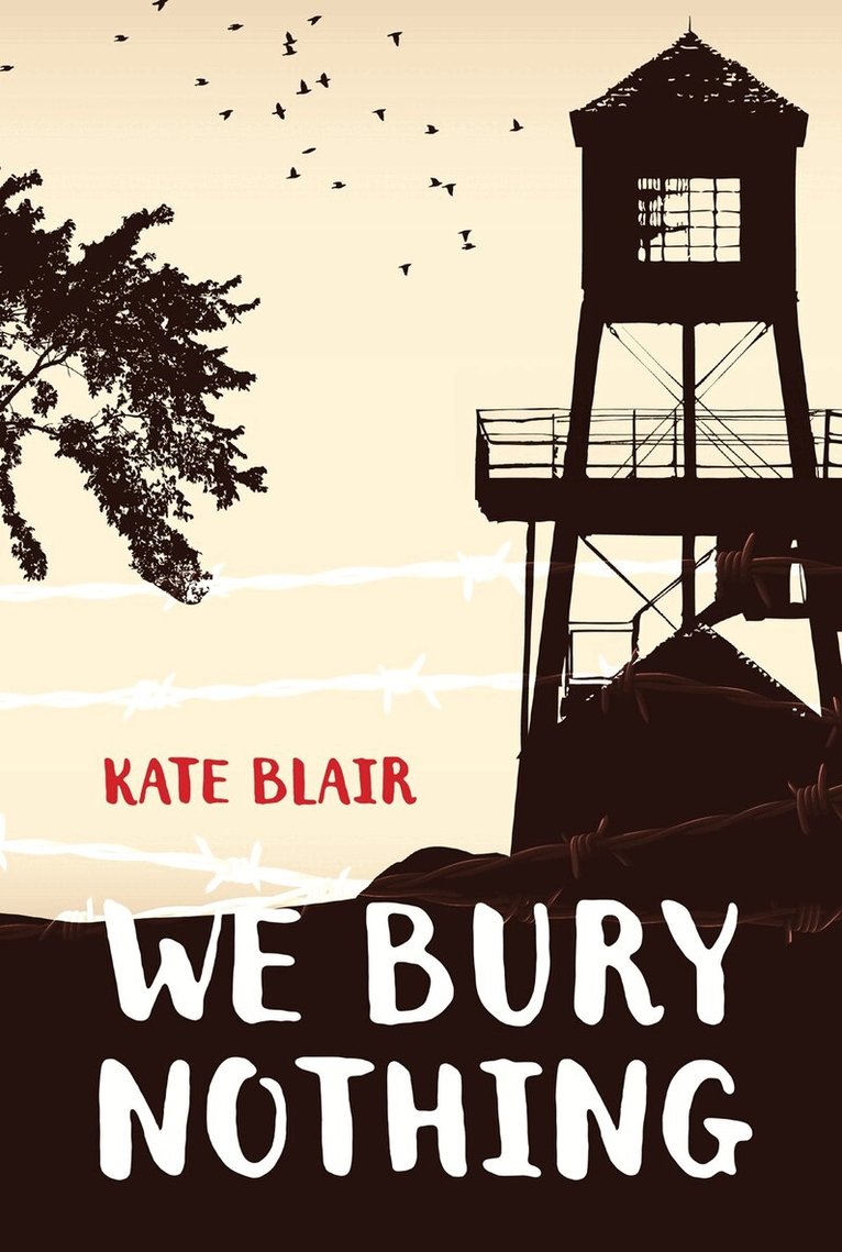 Kate Blair - We Bury Nothing, Häftad