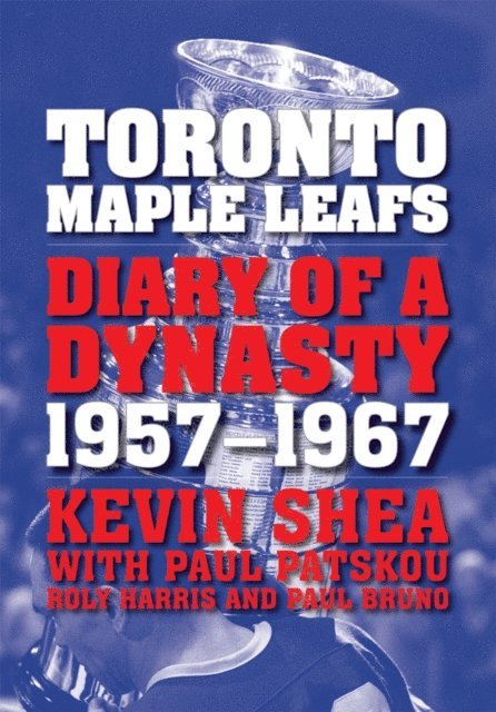 Paul Patskou, Kevin Shea - Toronto Maple Leafs, E-bok