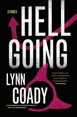 Lynn Coady - Hellgoing, Häftad. Tillgänglighet: Tillfälligt slut