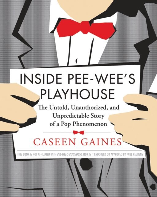 Caseen Gaines - Inside Pee-wee's Playhouse, E-bok