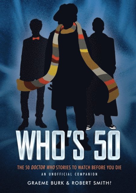 Robert Smith, Graeme Burk - Who's 50, E-bok