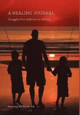 Patrick McGraw, Karen Gifford, Sue McGraw - Healing Journal, Inbunden. Tillgänglighet: Lägg i varukorg