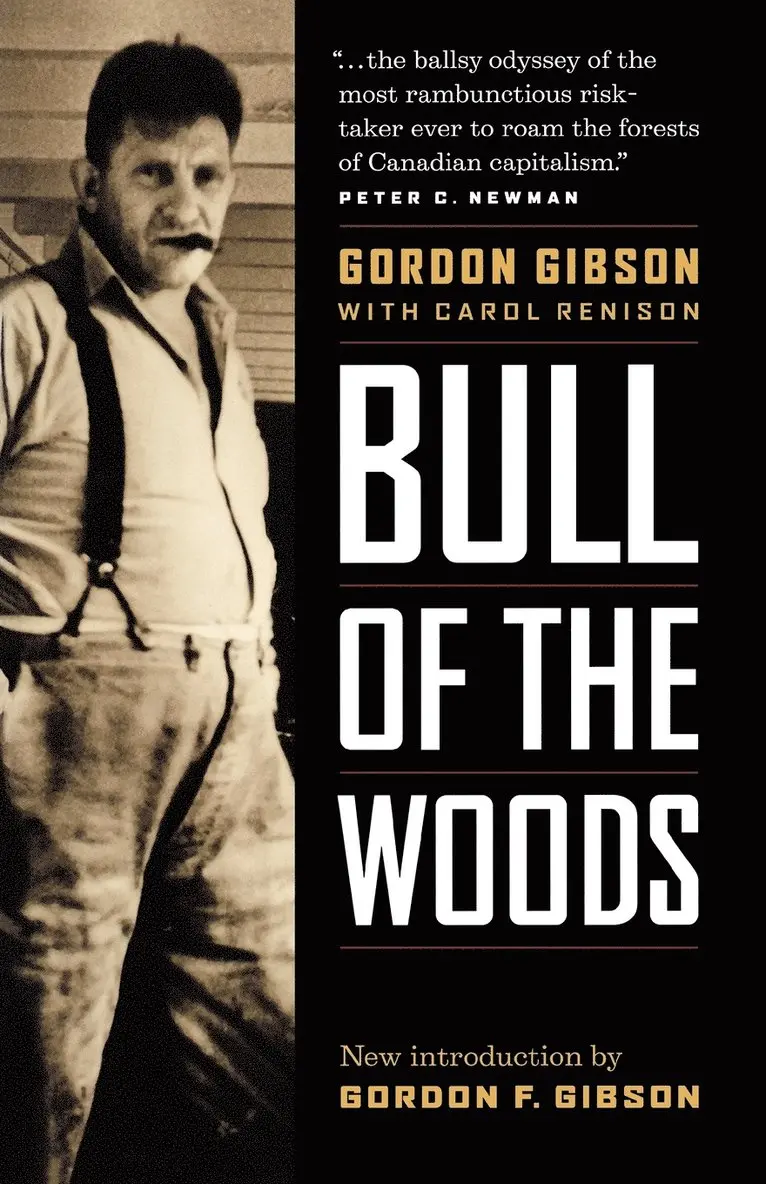Gordon F. Gibson - Bull of the Woods, Häftad. Tillgänglighet: Lägg i varukorg